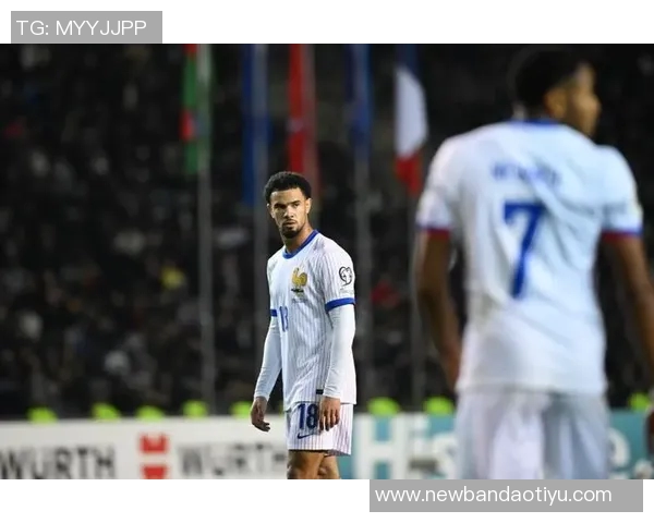 扎伊尔埃梅里谈世界杯梦想:为法国队效力是无上的荣耀与责任