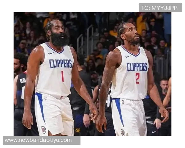 快船战绩堪忧一胜八负小卡激励全队哈登心情愉悦积极备战