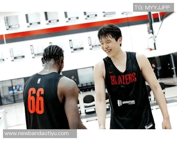 开拓者媒体人分析杨瀚森对阵中锋机会增多需抓住表现良机